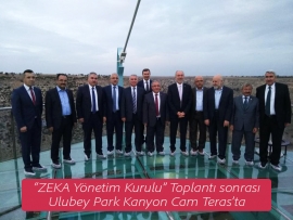 ZEKA Toplantı Sonrası Ulubey Park Kanyon Cam Teras'ta